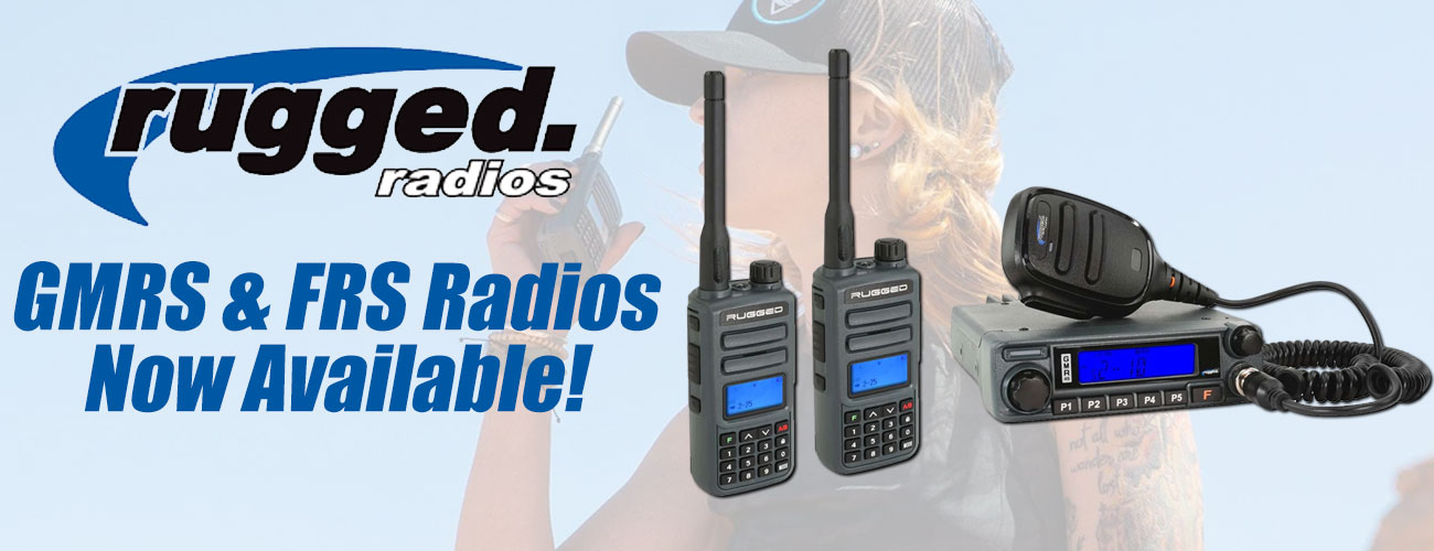 Keep in touch on the trails with Rugged Radios Keep in touch on the trails with Rugged Radios